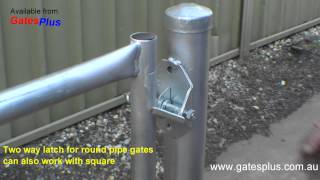 Gate Latch 2 way for round pipe and square [upl. by Nnarual76]