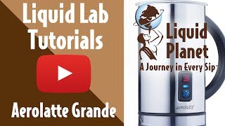 Liquid Lab  Aerolatte Grande Milk Frother [upl. by Bruyn995]