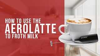 How To Use the AeroLatte To Froth Milk [upl. by Akiehsat]